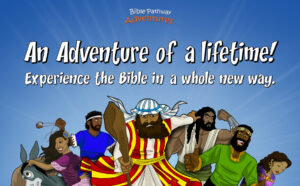 Bible Pathway Adventures