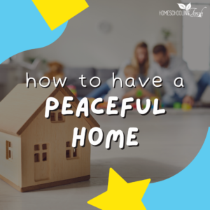 How to have a peaceful home