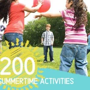 200 Summertime Activities