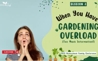 Gardening Overload (Too Much Information!)