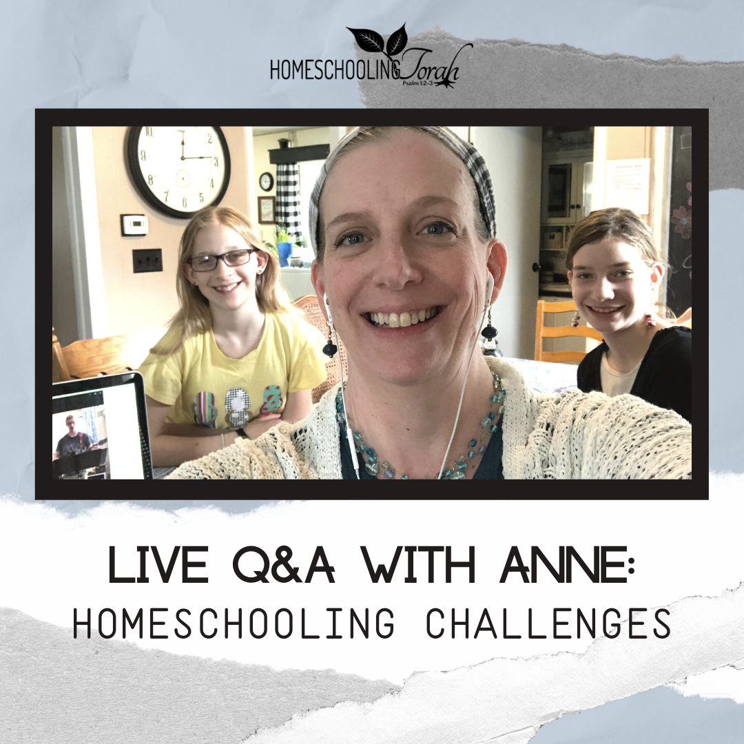VIDEO: Homeschooling Challenges (Live Q&A with Anne Elliott)