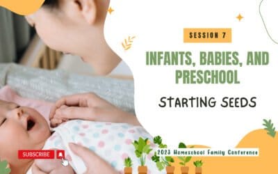 Starting Seeds (Infants, Babies, and Preschool)