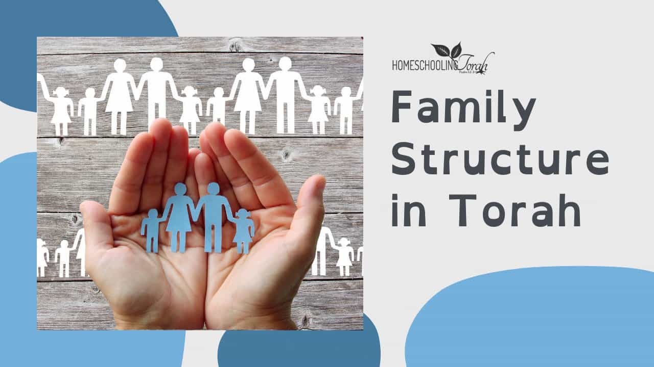 Family Structure in Torah