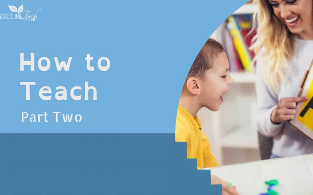 VIDEO: How to Teach: Part 2