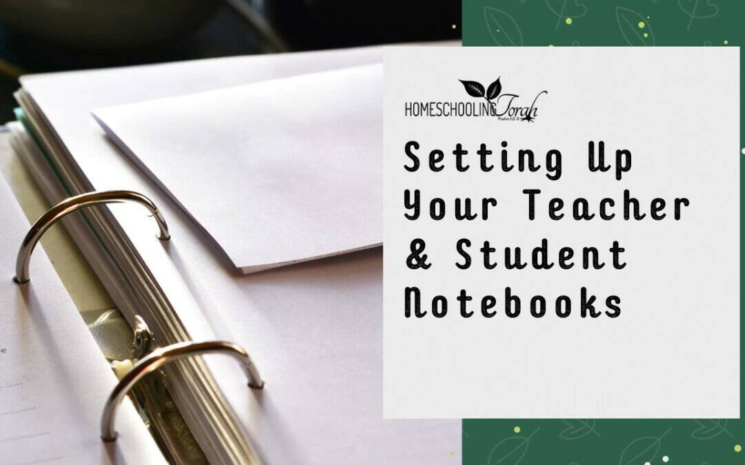 Setting Up Your Teacher and Student Notebooks