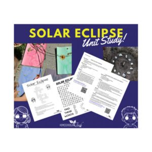 Solar Eclipses Unit Study