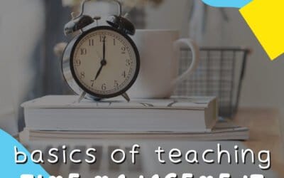 VIDEO: The Basics of Teaching Time Management