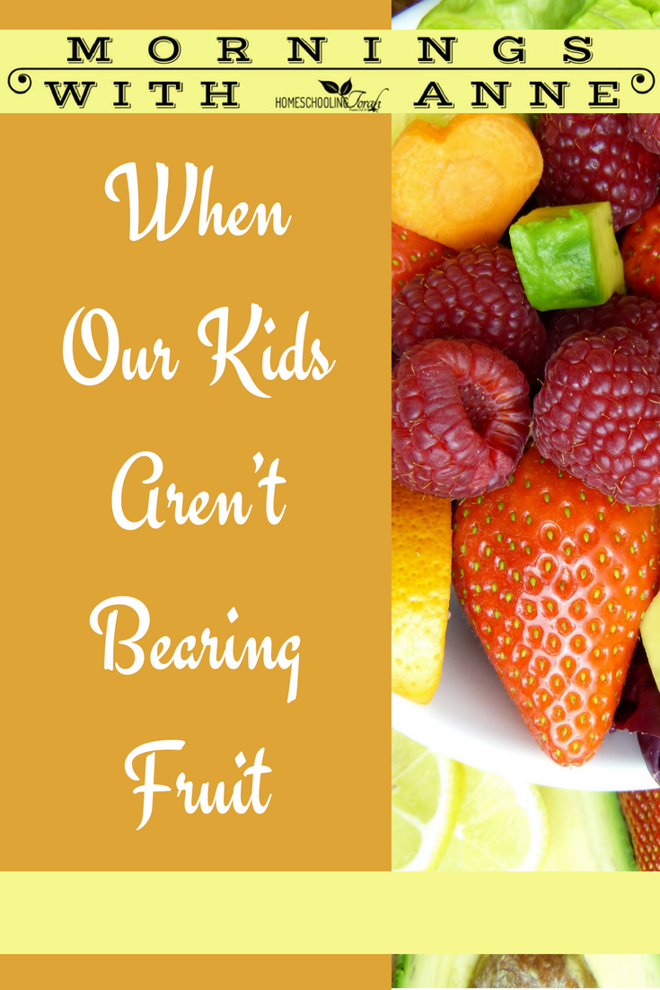 VIDEO: When Our Kids Aren’t Bearing Fruit