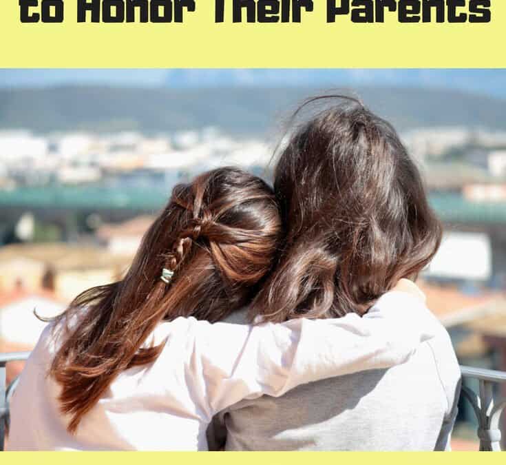 VIDEO: Teaching Our Children to Honor Their Parents
