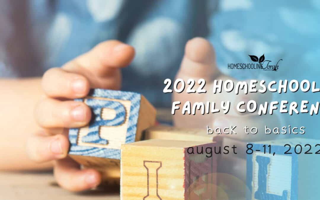 2022 Homeschool Family Conference